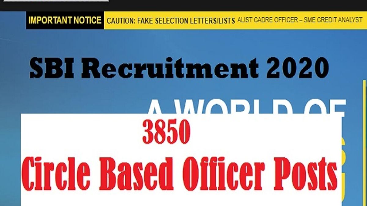 SBI Circle Based Officer (CBO) Recruitment 2020: Apply for 3850 Officer before Aug 16 @sbi.co.in